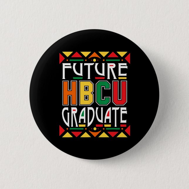 Badge Rond 5 Cm Futur Hbcu Graduate Historique Black Collèges Uni (Devant)