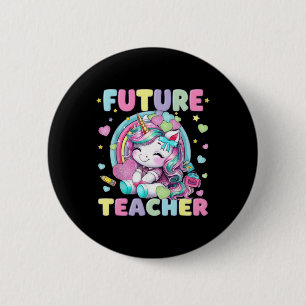 Badge Rond 5 Cm Futur professeur licorne mignonne conception de sa