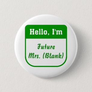 Badge Rond 5 Cm Future Mme Pins - personnalisée