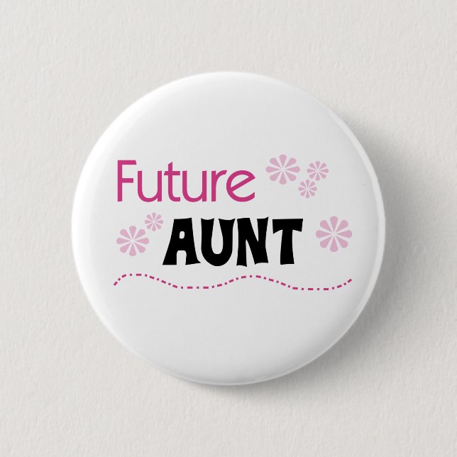 Badge Rond 5 Cm Future tante (Devant)
