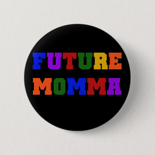 Badge Rond 5 Cm Futurs tee-shirts et cadeaux Momma