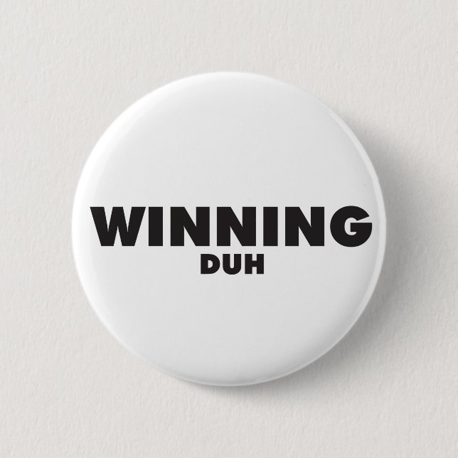 Badge Rond 5 Cm Gagnant, Duh Pin (Devant)