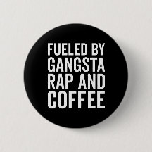 Gangsta Rap Et Coffee Drôle Citation