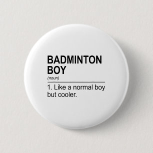 Badge Rond 5 Cm Garçon de badminton Nom Définition Volant Badminto