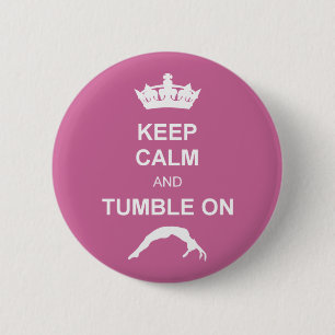 Badge Rond 5 Cm Gardez le cale et dégringolez