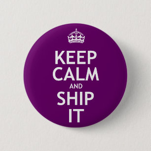 Badge Rond 5 Cm Gardez le calme et embarquez-le