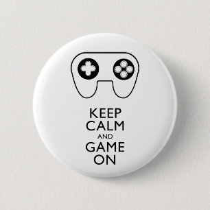Badge Rond 5 Cm GARDEZ LE CALME ET LE JEU EN MARCHE - Pavé de jeu