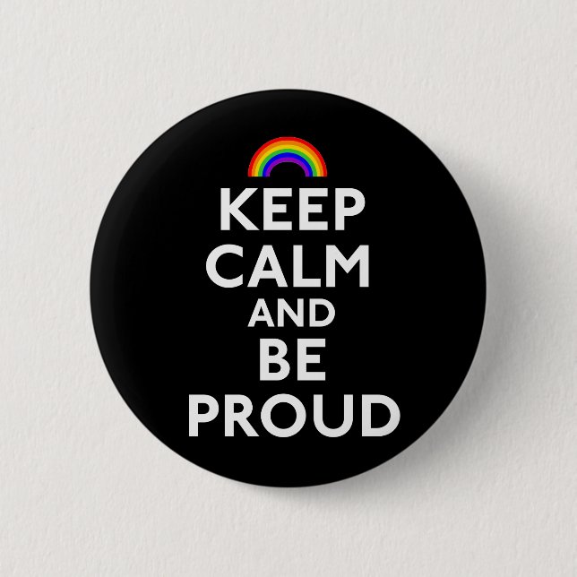 Badge Rond 5 Cm Gardez le calme et soyez fier (Devant)