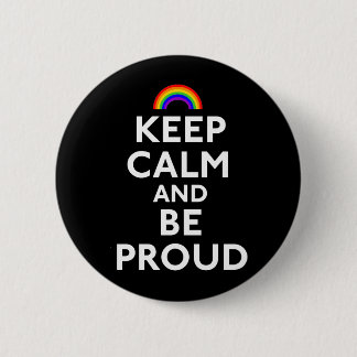 Badge Rond 5 Cm Gardez le calme et soyez fier