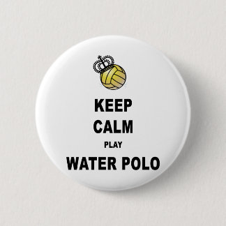 Badge Rond 5 Cm Gardez les produits de polo d'eau de calme et de