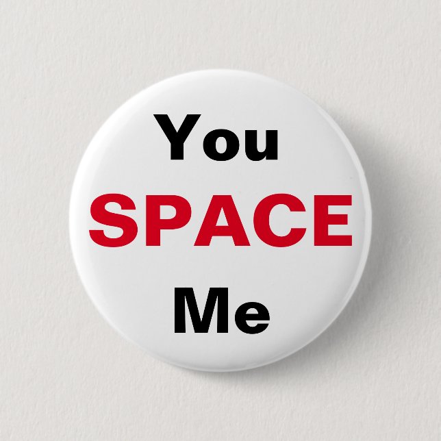 Badge Rond 5 Cm Gardez votre espace (Devant)