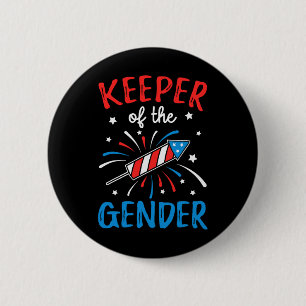 Badge Rond 5 Cm Gardien Du Genre Révèle Drôle 4 juillet Ba