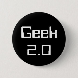 Badge Rond 5 Cm Geek 2,0