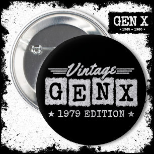 Badge Rond 5 Cm Gen X Generation Gen Xer Né 1979 Gen X Anniversair