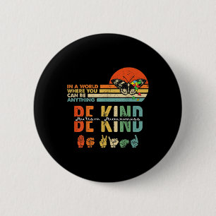 Badge Rond 5 Cm Genre Sensibilisation sur l'autisme Asl Maman Ense