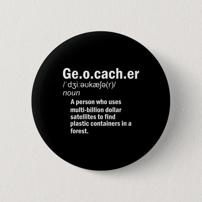 Badge Rond 5 Cm Geocaching Définition Geocacher (Devant)