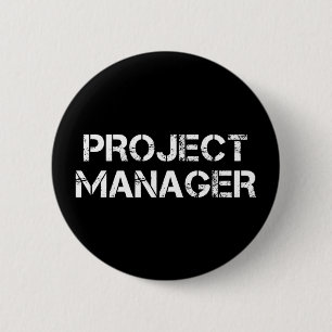 Badge Rond 5 Cm Gestionnaire de projet Cadeau de police industriel