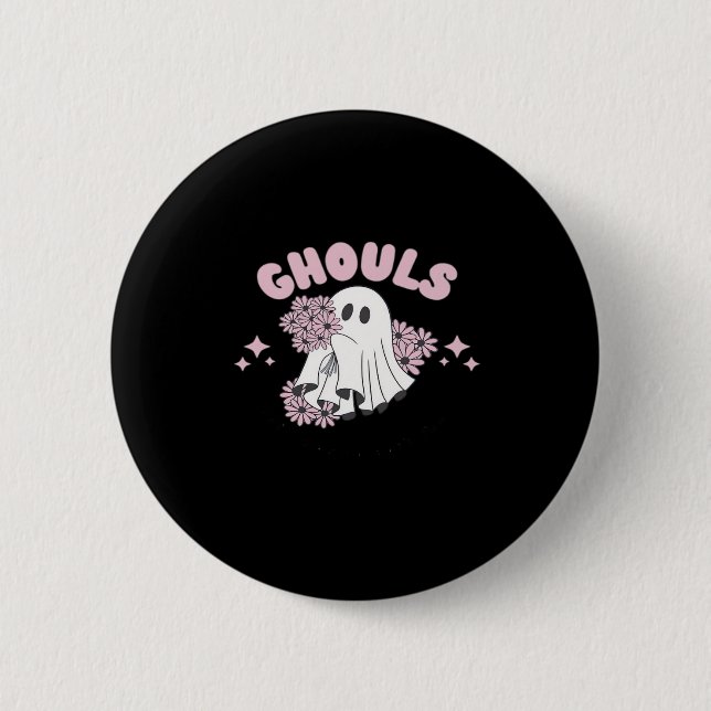 Badge Rond 5 Cm Ghouls veut juste s'amuser Halloween Art Basic Sty (Devant)
