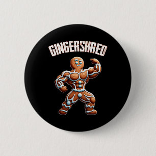 Badge Rond 5 Cm Gingersher Funny Gingerbread Homme Gym Bodybuildin