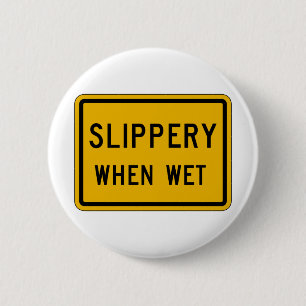 Badge Rond 5 Cm Glissant si humide, panneau d'avertissement du