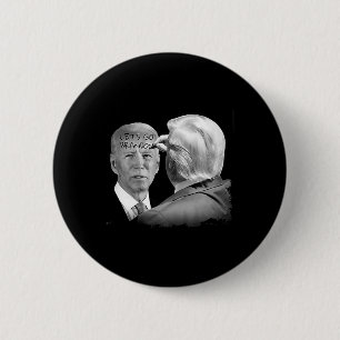 Badge Rond 5 Cm Go Brandon Trump Écrit Sur Bidens Forehead :