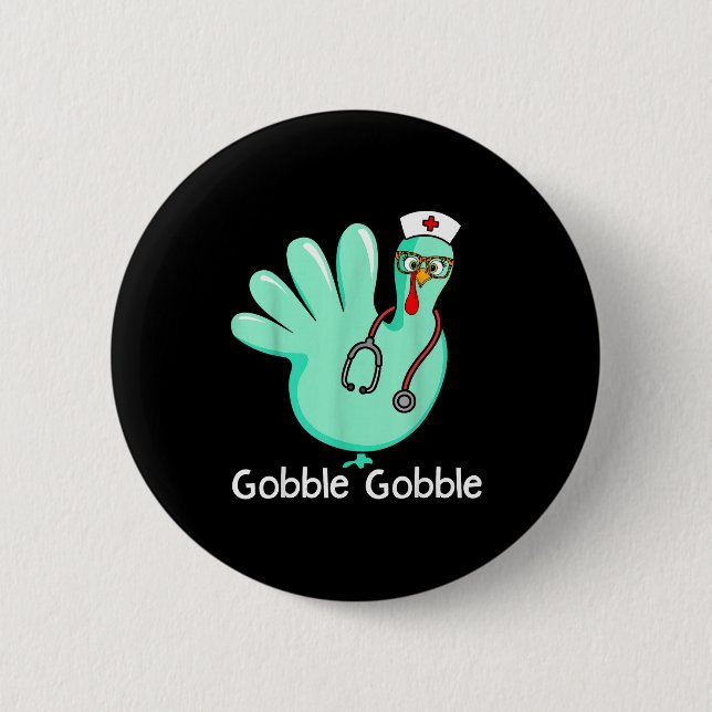 Badge Rond 5 Cm Gobble Gobble Funny Turkey Glove Thanksgiving Nurs (Devant)
