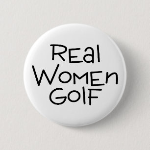 Badge Rond 5 Cm Golf de vraies femmes