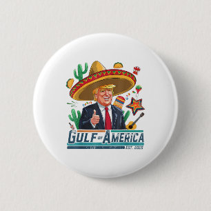 Badge Rond 5 Cm Golfe Des Usa Amérique Est 2025 Cinco De Mayo Trum