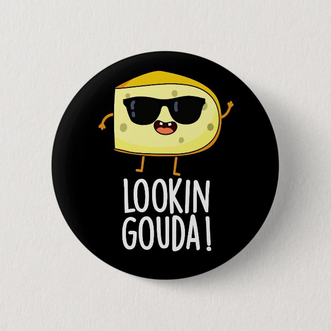 Badge Rond 5 Cm Gouda Funny Cheese Pun Dark BG (Devant)
