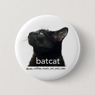 Badge Rond 5 Cm Goupille de Batcat !