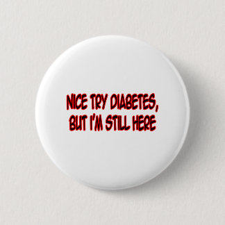 Badge Rond 5 Cm Goûtez Le Diabète...