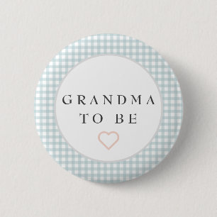 Badge Rond 5 Cm Grand-mère à être baby shower bouton avec en vichy