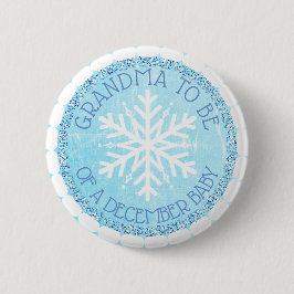 Badge Rond 5 Cm Grand-mère à être bleu hiver décembre Bouton bébé
