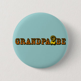Badge Rond 5 Cm Grand-papa à être