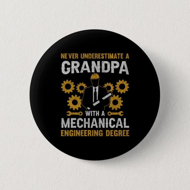 Badge Rond 5 Cm Grand-Père Avec Une Ingénierie Mécanique (Devant)
