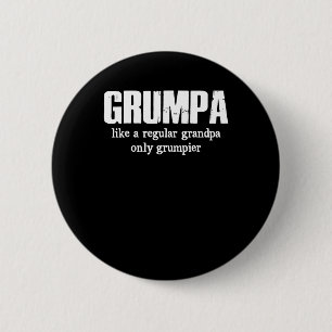 Badge Rond 5 Cm Grand-Père Comme Un Grand-Père Régulier, Seul G