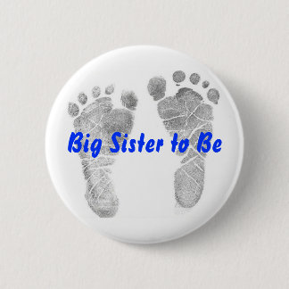 Badge Rond 5 Cm Grande soeur à être