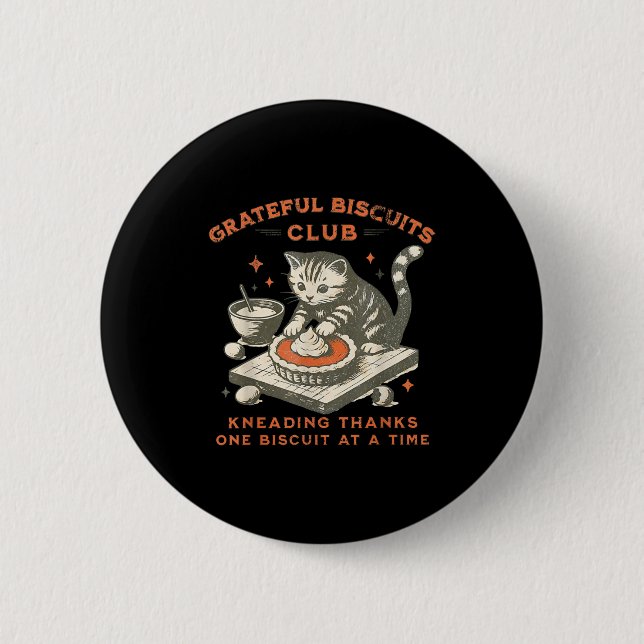 Badge Rond 5 Cm Grateful Biscuits Club Kneading Thanks One Biscuit (Devant)