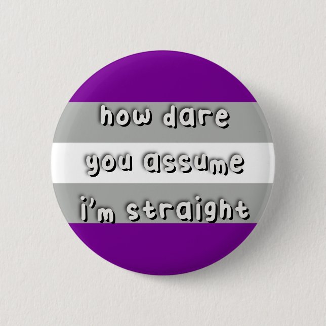 Badge Rond 5 Cm Grayexie - "Comment osez-vous consommer" - LGBT (Devant)