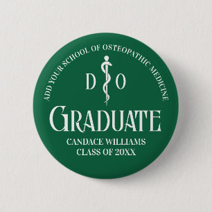 Badge Rond 5 Cm Green Osteopathic Médicale School Graduation Party