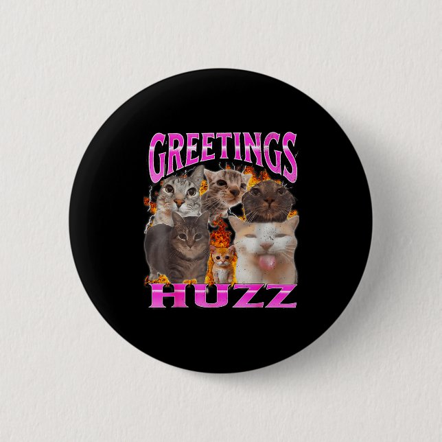 Badge Rond 5 Cm Greetings Huzz Funny Cat Meme Bootleg Graphic Men  (Devant)