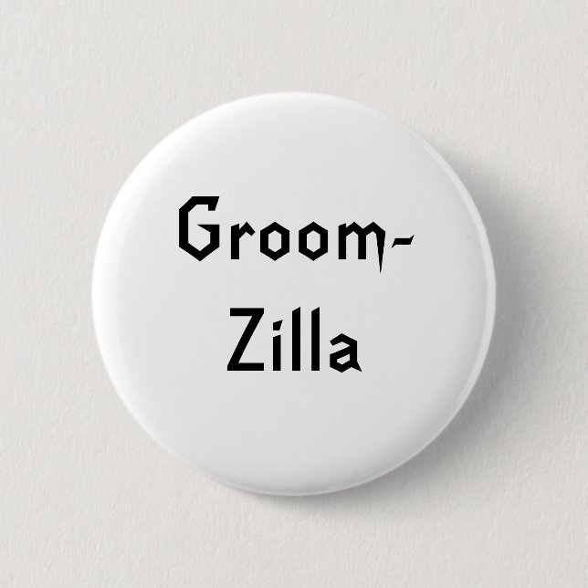 Badge Rond 5 Cm Groomzilla (Devant)