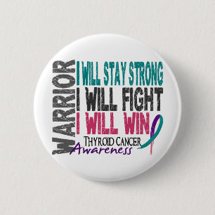 Badge Rond 5 Cm Guerrier de cancer de la thyroïde