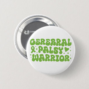 Badge Rond 5 Cm Guerrier de la paralysie cérébrale