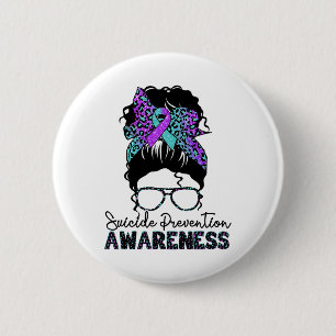 Badge Rond 5 Cm Guerrier de prévention du suicide Messy Bun Suicid