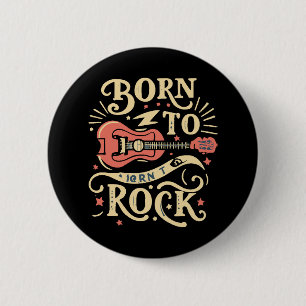 Badge Rond 5 Cm Guitare électrique née pour le rock