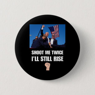 Badge Rond 5 Cm Gunshot - Je vais toujours me lever