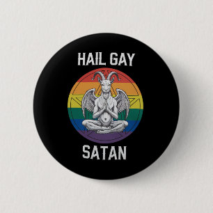 Badge Rond 5 Cm Hail Gay Satan Funny Goth Gothique Goat LGBTQ