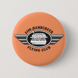 Badge Rond 5 Cm Hamburger de 100 dollars - Flying Club