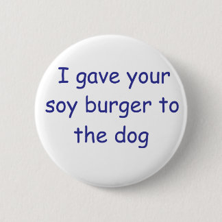 Badge Rond 5 Cm Hamburger de soja de BBQ